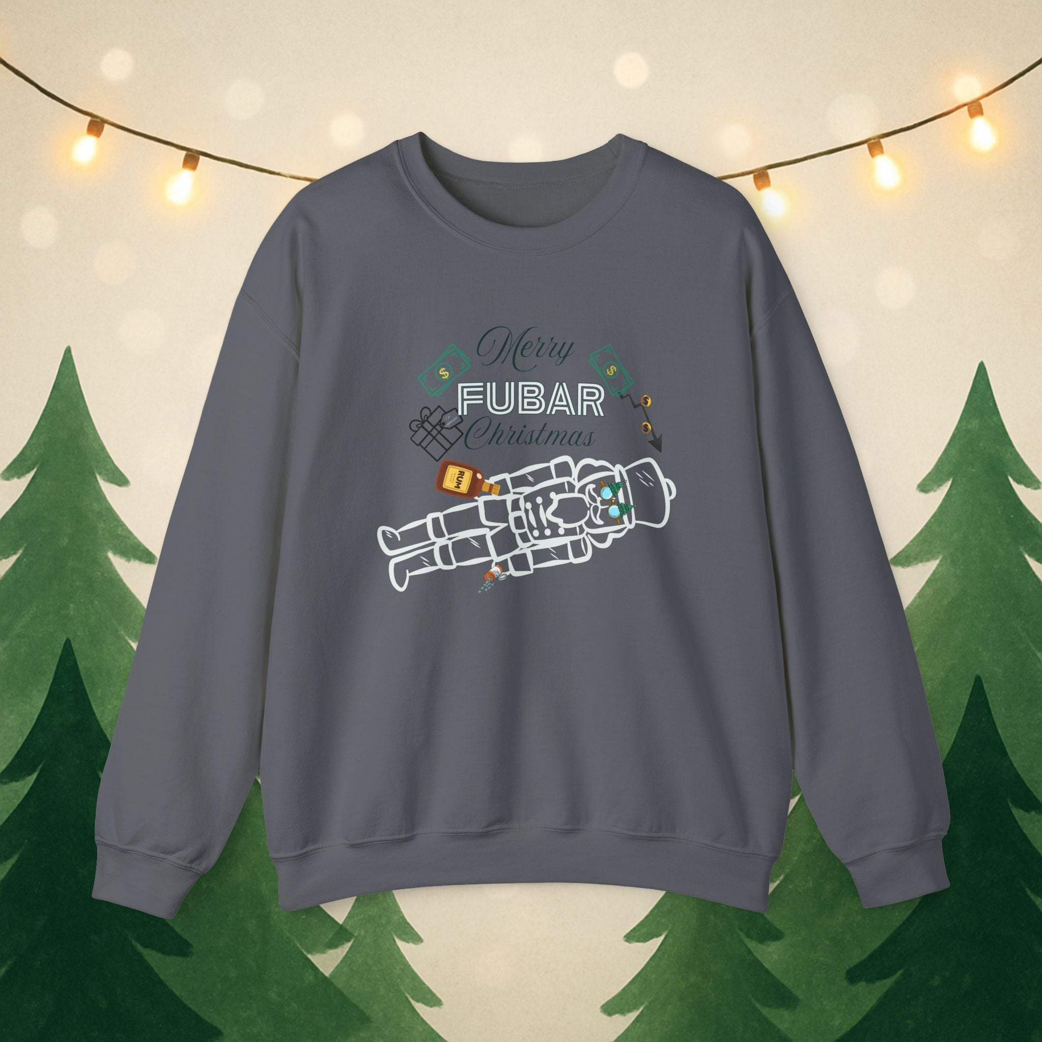 Nutty Nutcracker "Fubar" Christmas Crewneck Sweatshirt — Festive Holiday Sweater, Funny, Gift for Her or Him