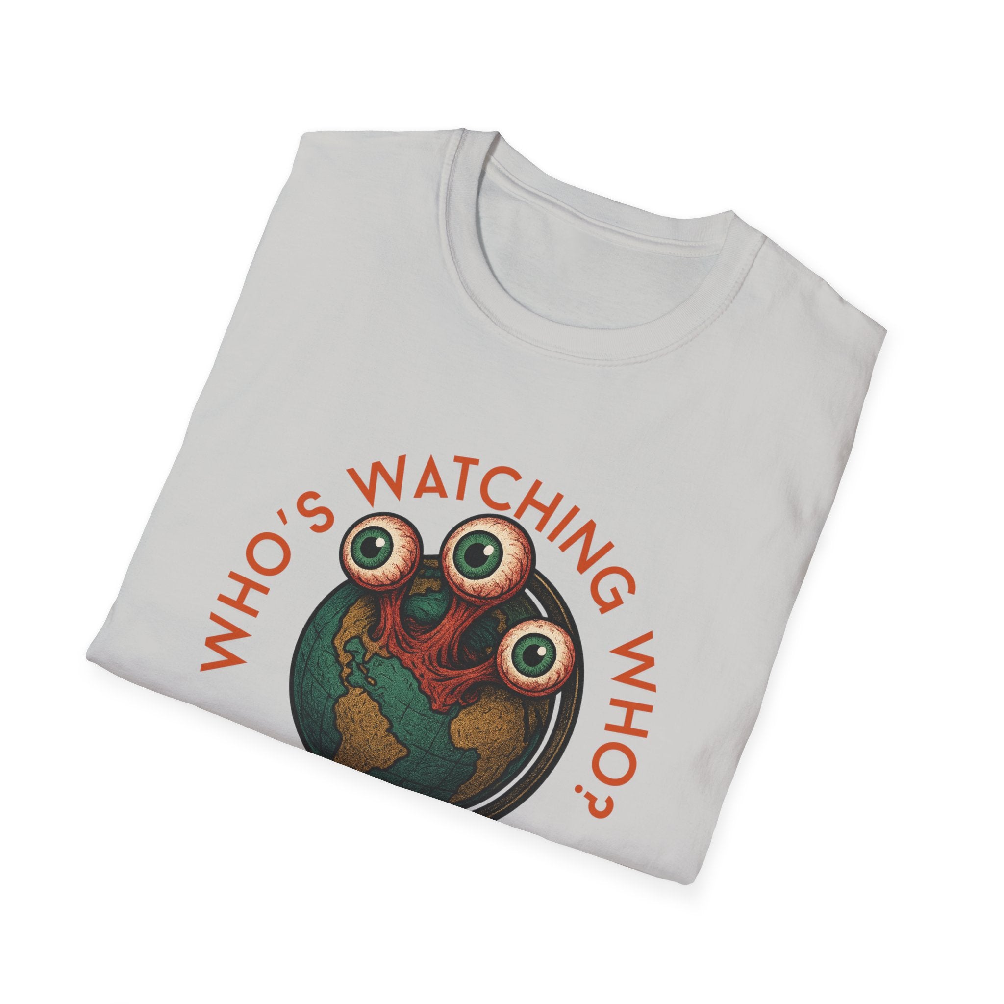 "3eyeAtlas" Who's Watching Who Unisex T-Shirt, Fun Thought-Full