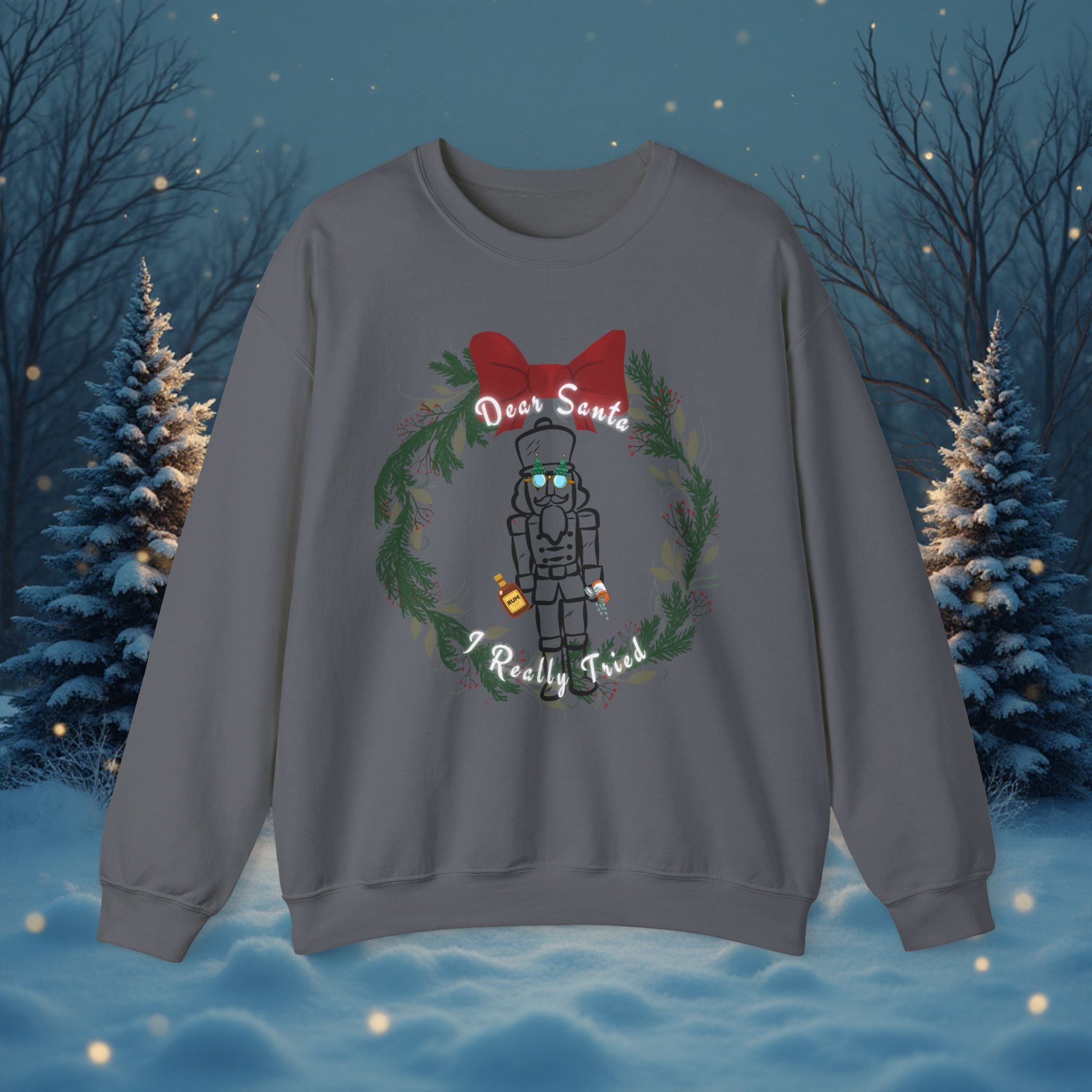 Nutcracker Funny Sweatshirt — 50% Profits Support FeedingAmerica.org