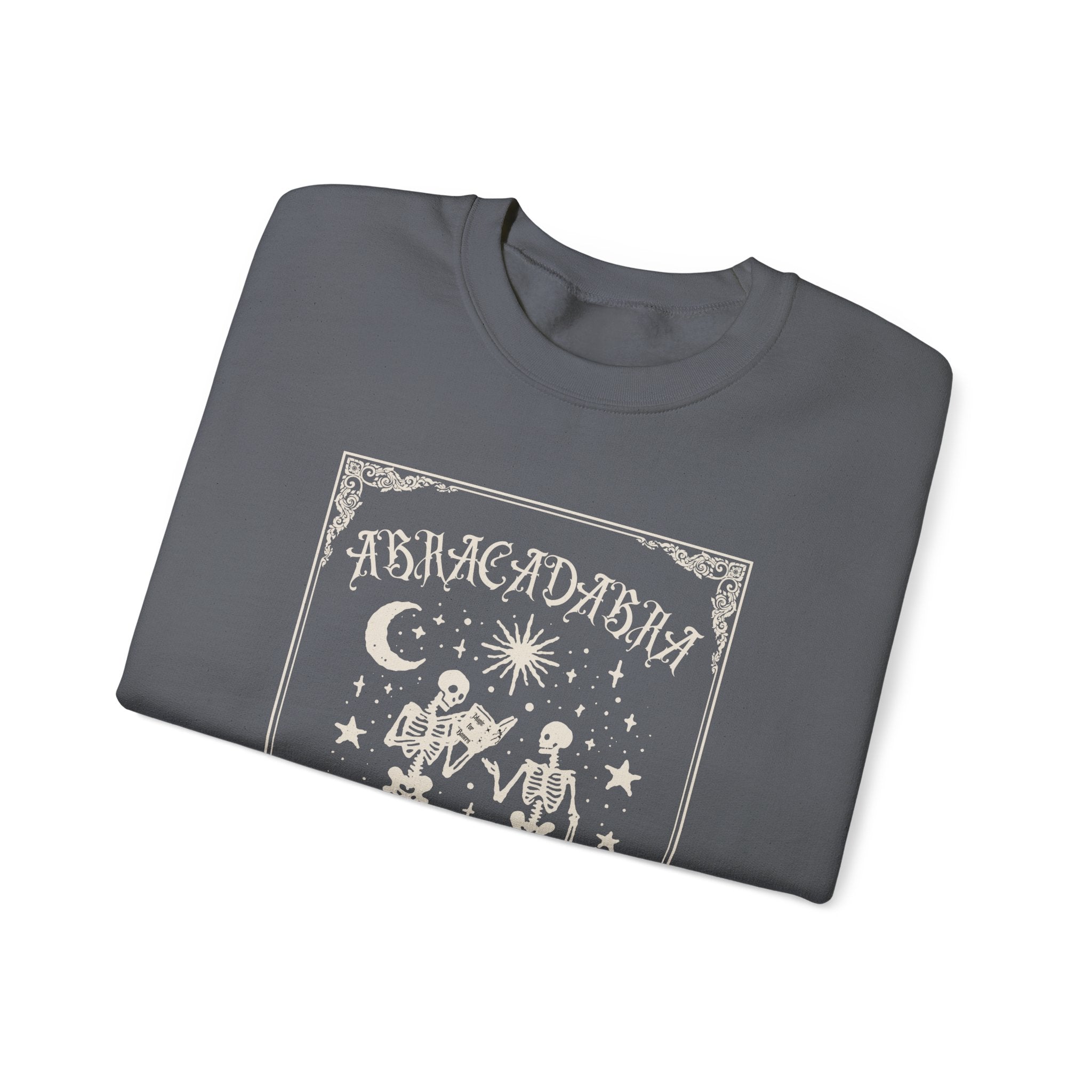"Abracadabra" Make it So, Gothic Crewneck Sweatshirt, Halloween
