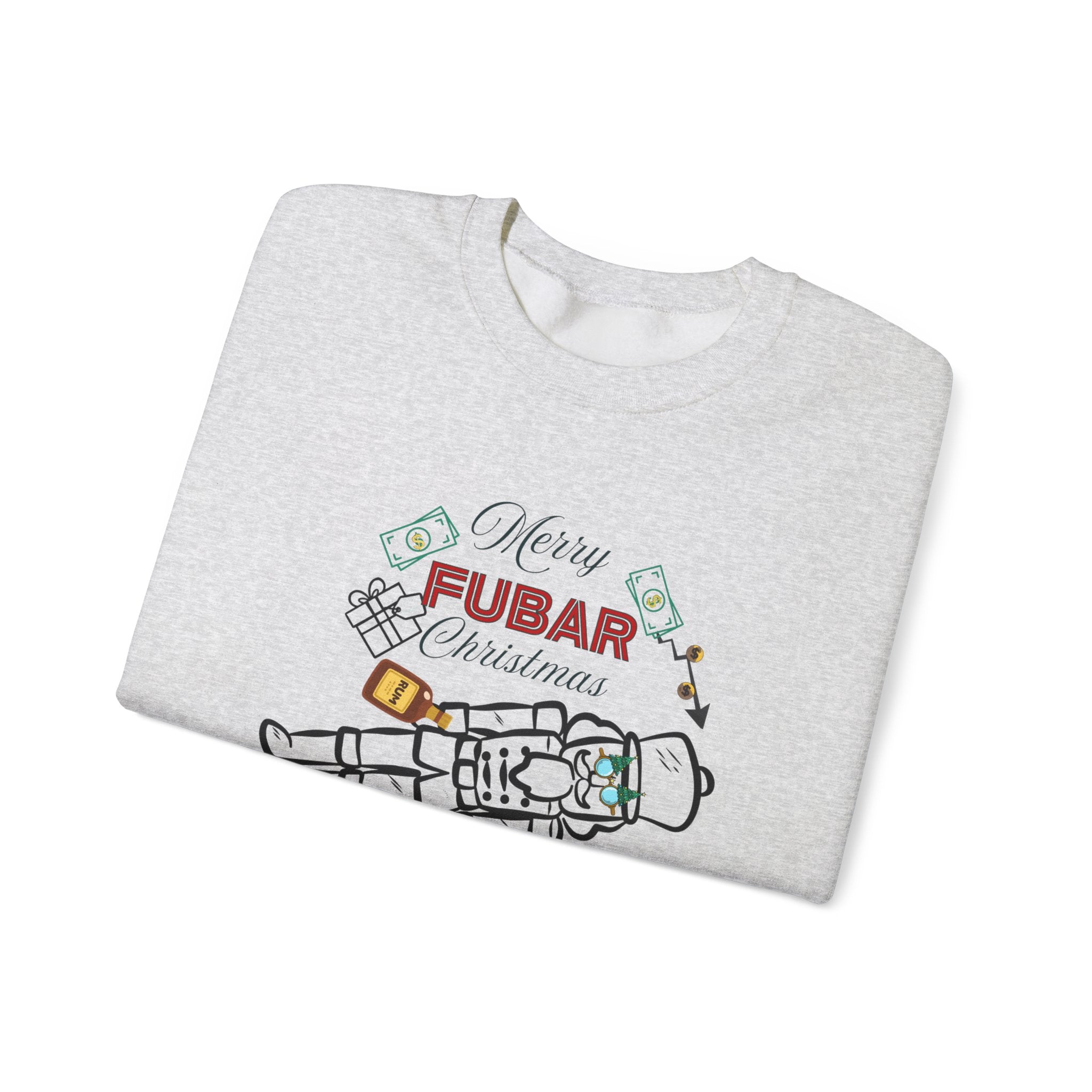 Nutty Nutcracker "Fubar" Christmas Crewneck Sweatshirt — Festive Holiday Sweater, Funny, Gift for Her or Him
