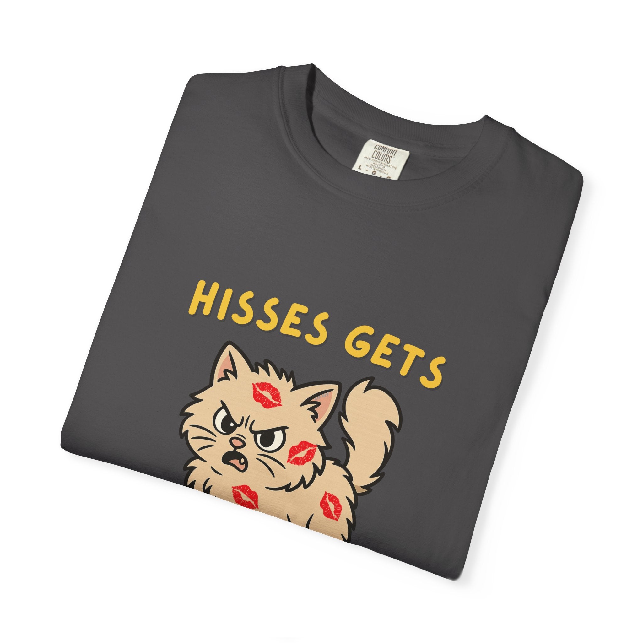 "Hisses Gets Kisses" Unisex Garment-Dyed T-Shirt,  Animal Lover Gift, Supporting Animal Rescues