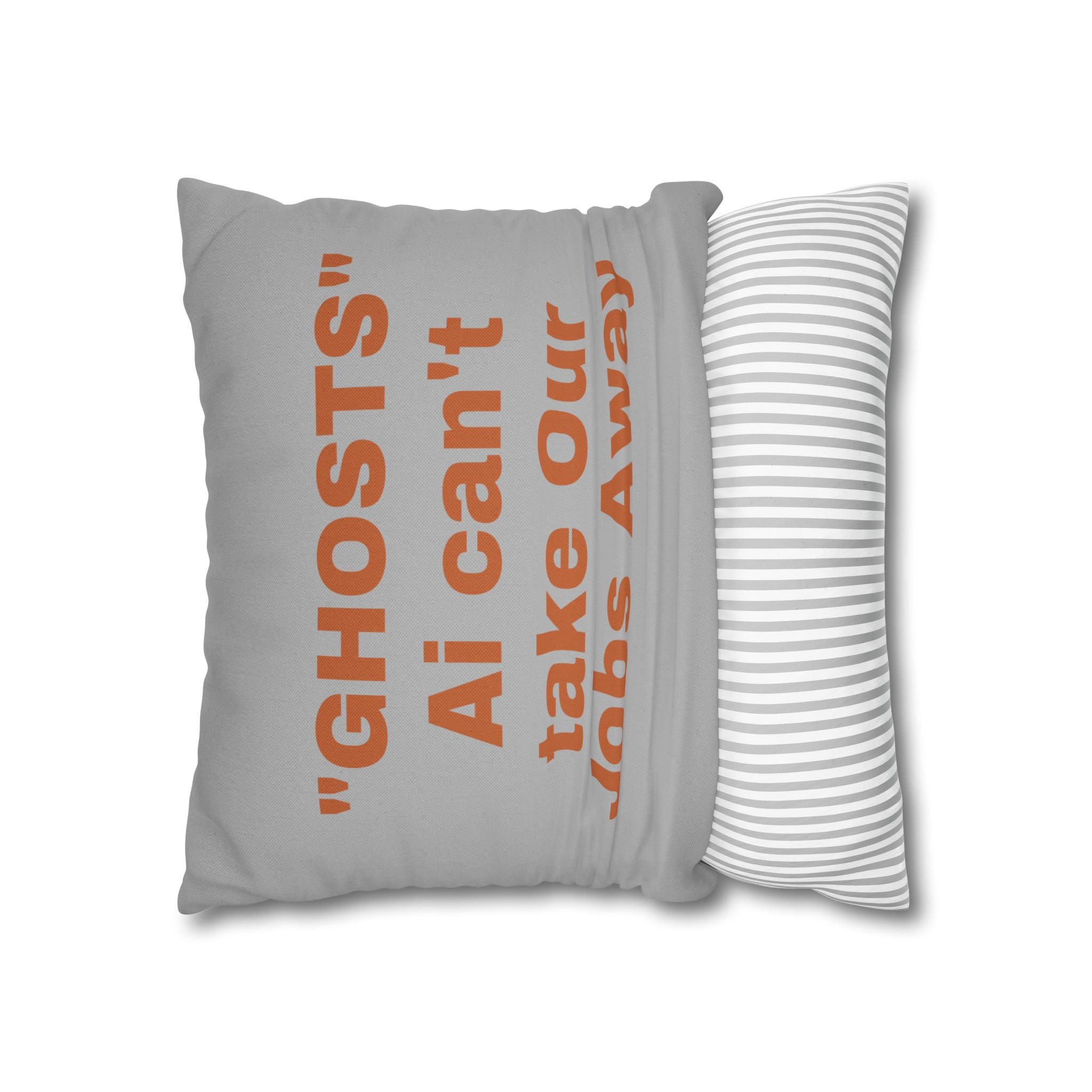 "Ghosts Ai Proof" Halloween Ghost Pillowcase, 2 sizes