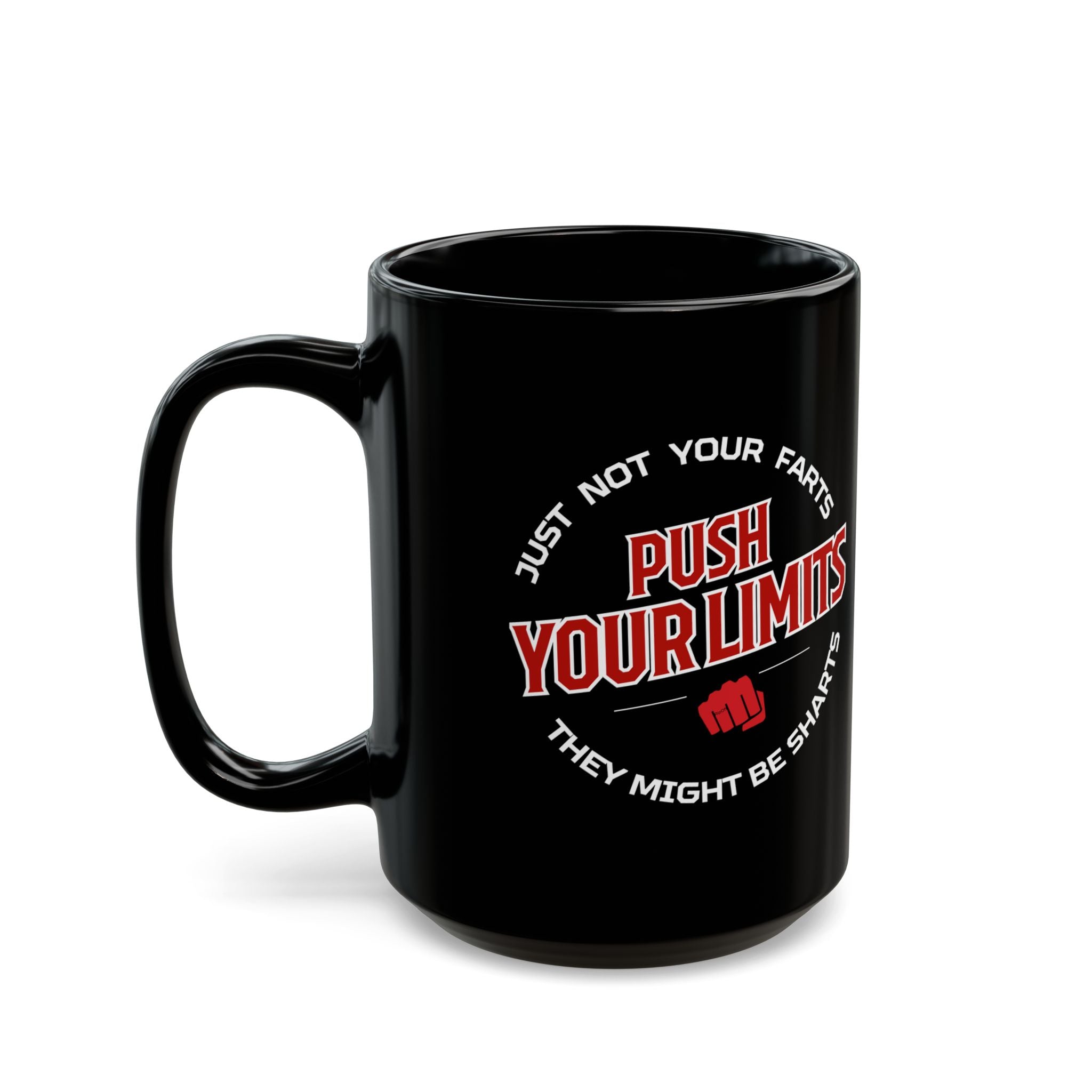 "Push Limits" Funny Mug - Black 11oz/15oz Personalized Gift for Birthdays