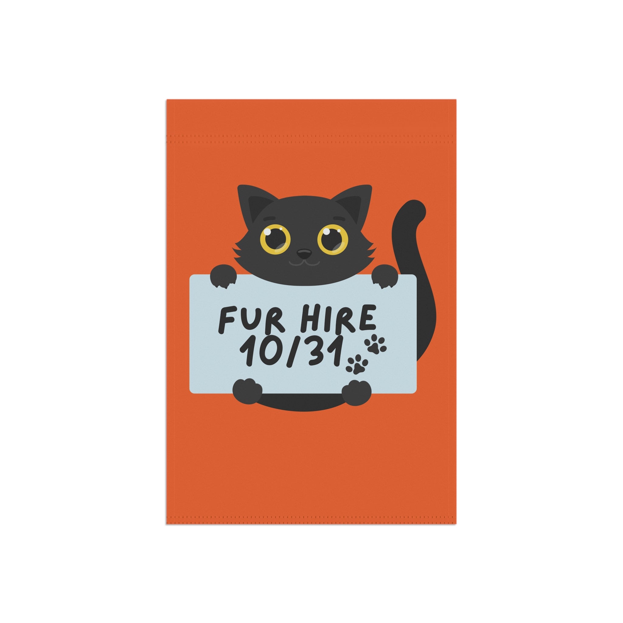 "Fur Hire" Halloween Cat Garden Flag, Personalize 2 sizes, outdoor/ indoor use