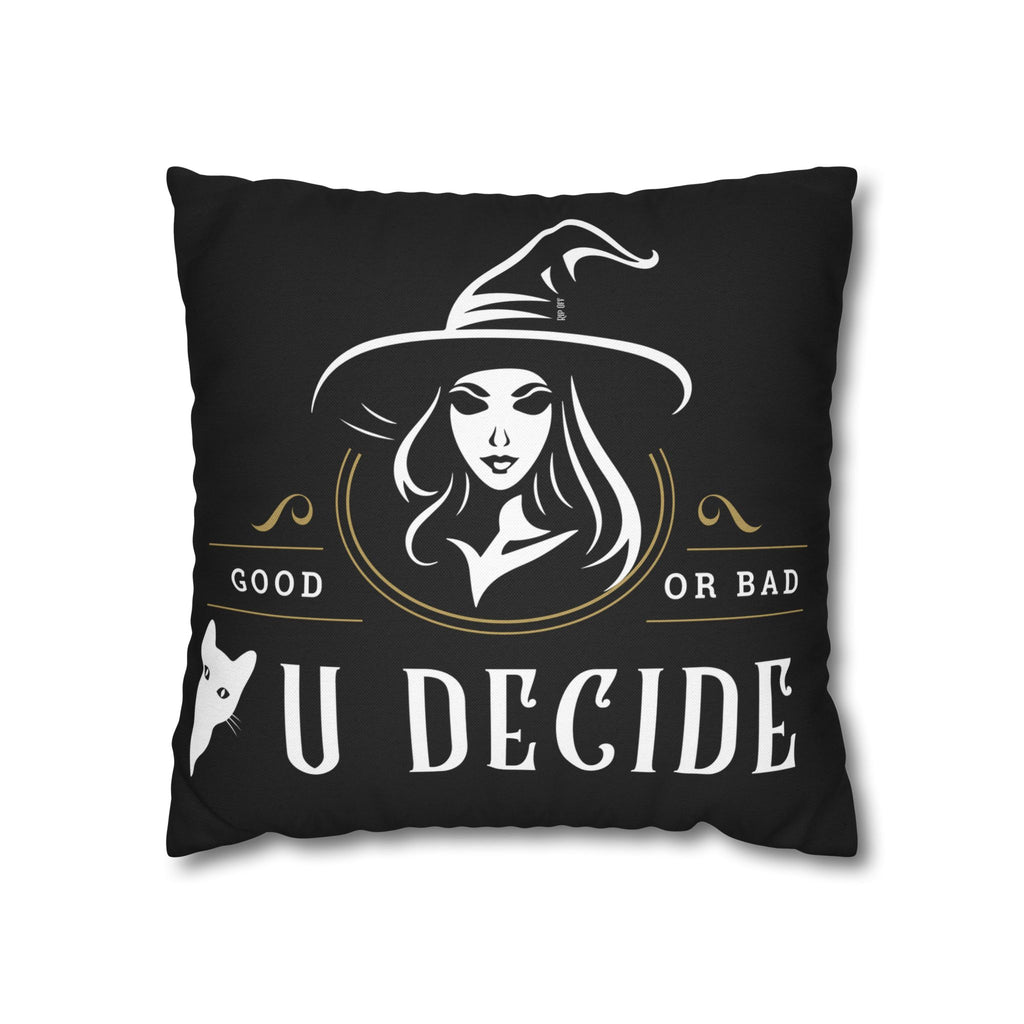 "U Decide" Witchy Decorative Personalized Pillowcase, Halloween Decor